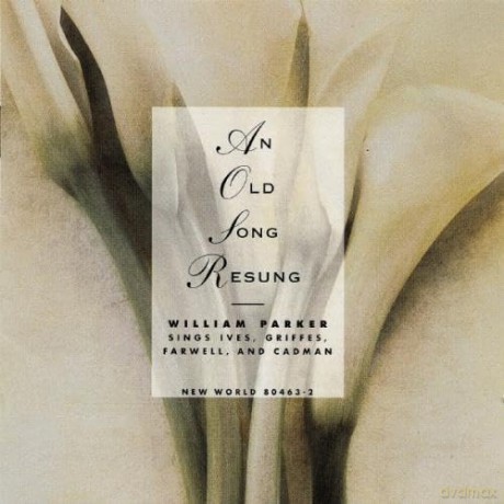 An Old Song Resung Works By I-An Old Song Resung Works By I: An Old Song Resung Works By I-An Old Song Resung Works By I [CD]