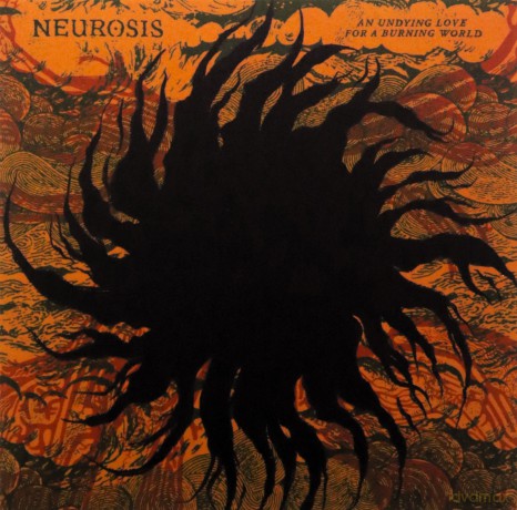 Neurosis: An Undying Love For A Burning [CD]