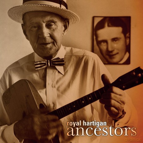 Hartigan Royal Ensemble: Ancestors [2CD]