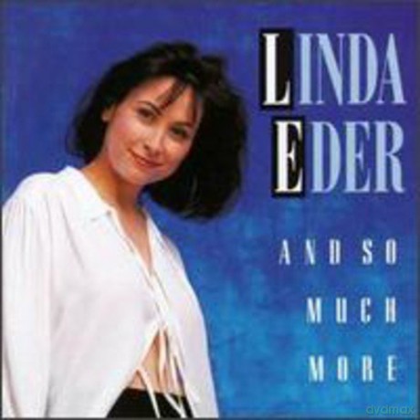 Eder Linda: And So Much More [CD]