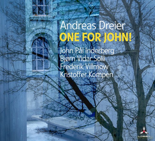 Andreas Dreier-One For John!: Andreas Dreier-One For John! [CD]