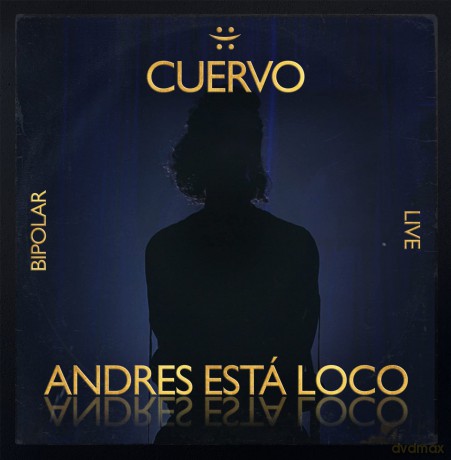 Cuervo Andres: Andres Esta Loco [CD]