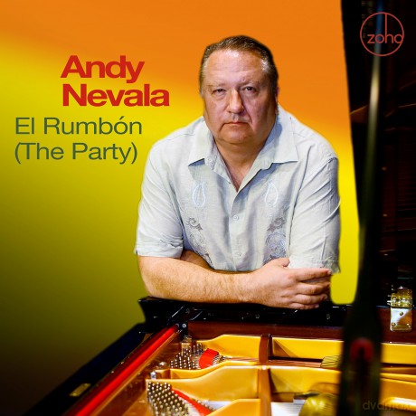 Andy Nevala: Andy Nevala - El Rumbón (The Party) [CD]