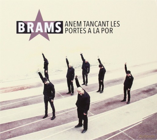 Brams: Anem Tancant Les Portes A La Por [CD]