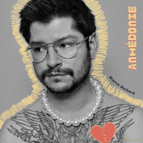 Pierre Guitard: Anhedonie [CD]