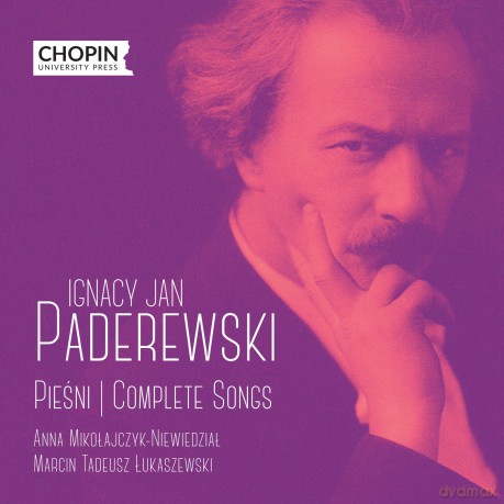 Anna Mikolajczyk-Niewiedzial (Soprano) Marcin Tadeusz Lukaszewski (Piano)-Ignacy Jan Paderewski: Son: Anna Mikolajczyk-Niewiedzial (soprano) Marcin Tadeusz Lukaszewski (piano)-Ignacy Jan Paderewski: Son [CD]