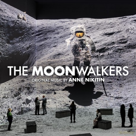 Anne Nikitin-The Moonwalkers - Original Music By Anne Nikitin: Anne Nikitin-The Moonwalkers - Original Music By Anne Nikitin [CD]