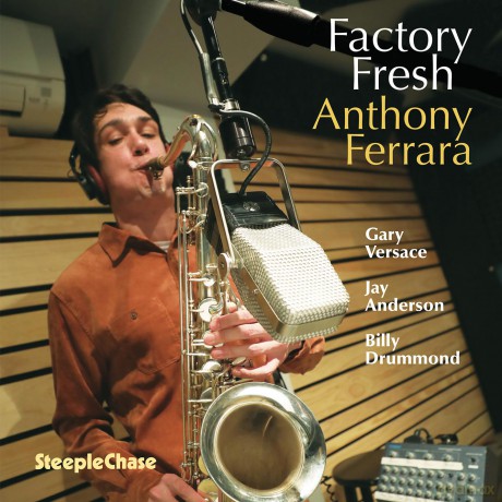 Anthony Ferrara-Factory Fresh: Anthony Ferrara-Factory Fresh [CD]