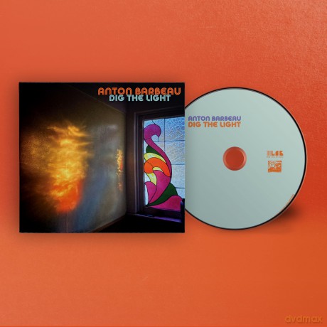 Anton Barbeau-Dig The Light: Anton Barbeau-Dig The Light [CD]