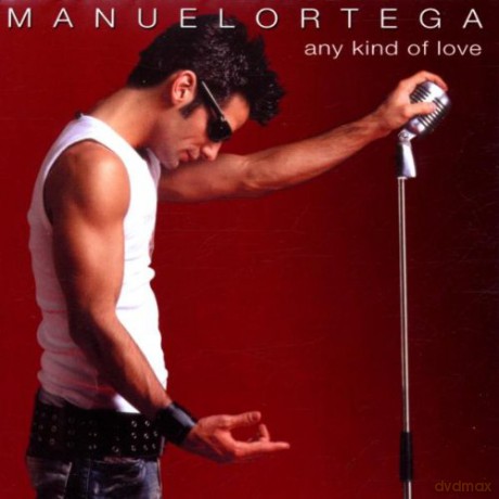 Manuel Ortega: Any Kind Of Love [CD]