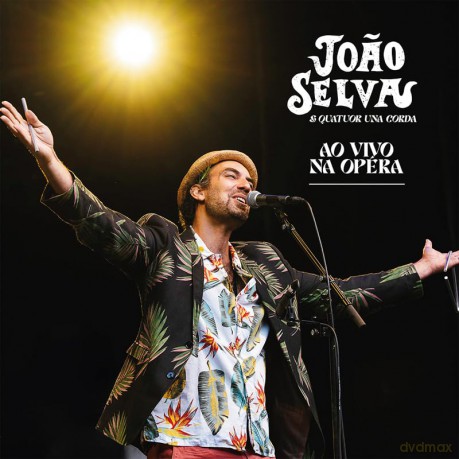 Joao Selva: Ao Vivo Na Opera/Live [CD]
