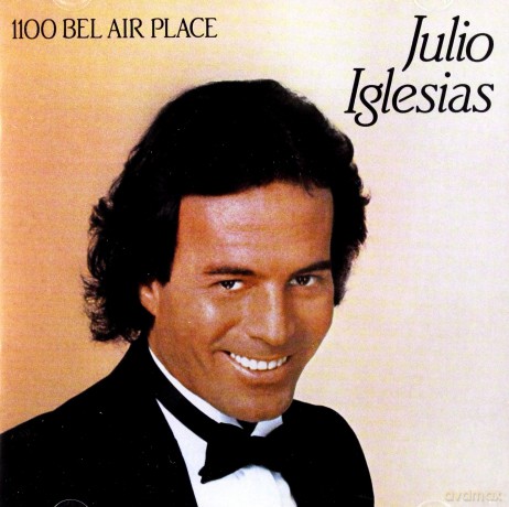 Julio Iglesias: 1100 Bel Air Place [CD]