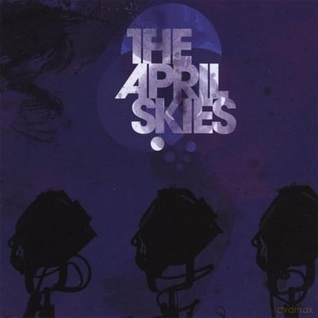 April Skies: April Skies [CD]
