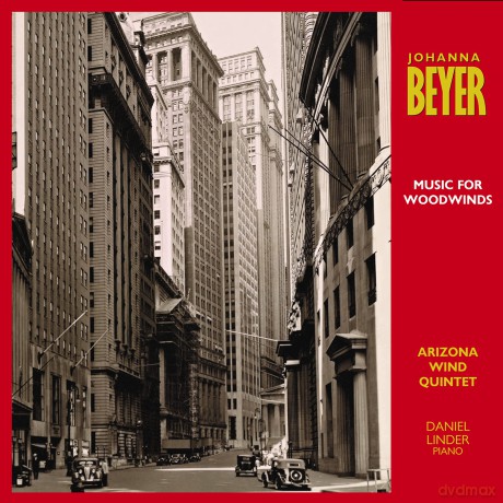 Arizona Wind Quintet; Daniel Linder-Johanna Beyer: Music For Woodwinds: Arizona Wind Quintet; Daniel Linder-Johanna Beyer: Music For Woodwinds [CD]