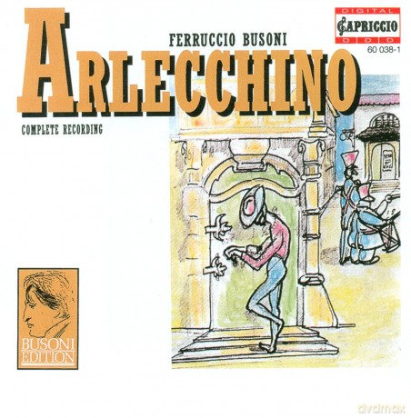 Busoni: Arlecchino [CD]