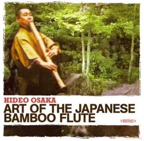 Osaka Hideo: Art Of The Japanese Bamboo Flute [CD]