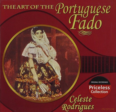 Celeste Rodrigues: Art Of The Portuguese Fado [CD]