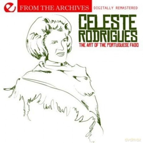 Rodrigues Celeste: Art Of The Portuguese Fado [CD]