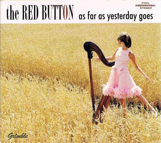 Red Button: As Far As Yesterday Goes [CD]