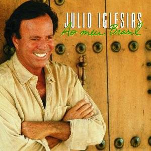 Julio Iglesias: Meu Brasil, Meu Portugal [CD]