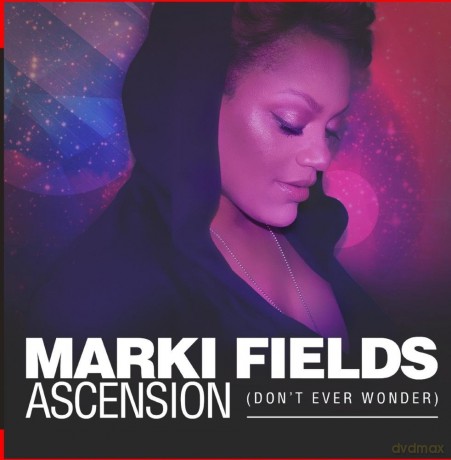 Fields Marki: Ascension (Don't Ever Wonder) [CD]
