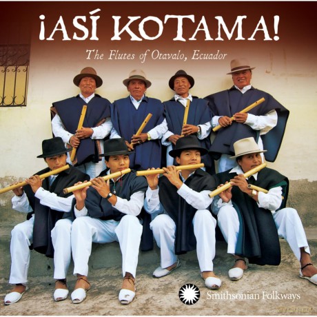 Hatun Kotama: Asi Kotama: The Flutes Of Otavalo Equador [CD]