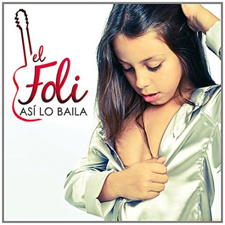 Foli El: Asi Lo Baila [CD]
