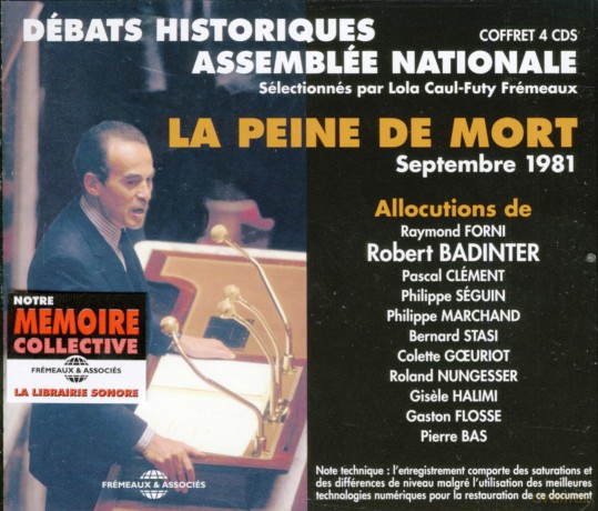 Assemblee Nationale - Lola Caul-Futy Fremeaux-La Peine De Mort - Robert Badinter: Assemblee Nationale - Lola Caul-Futy Fremeaux-La Peine De Mort - Robert Badinter [4CD]