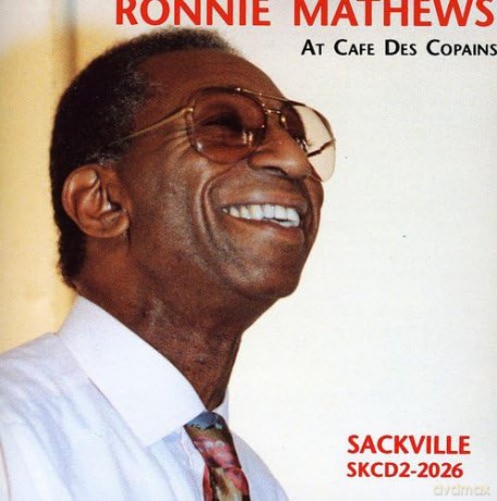 Mathews Ronnie: At Cafe Des Copains [CD]