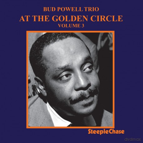 Powell Bud: At The Golden Circle 3 [CD]