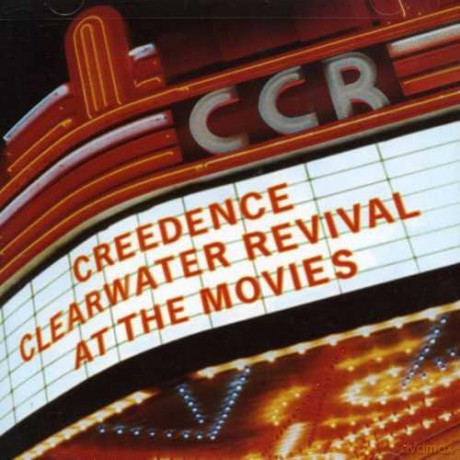 Creedence Clearwater Revival: At The Movies [CD]