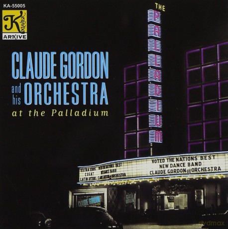 Gordon Claude: At The Palladium [CD]