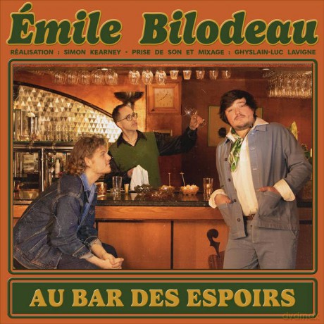 Bilodeau Emile: Au Bar Des Espoirs [CD]