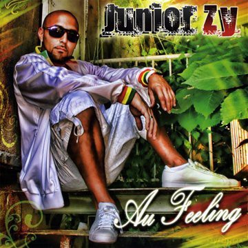 Junior Zy: Au Feeling [CD]