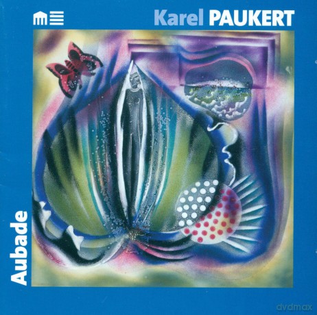 Paukert Karel: Aubade [CD]