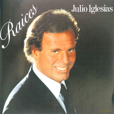 Julio Iglesias: RAICES [CD]