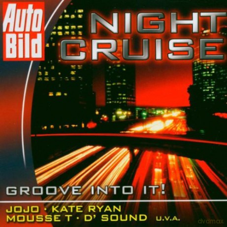 Auto Bild Night Cruise [CD]