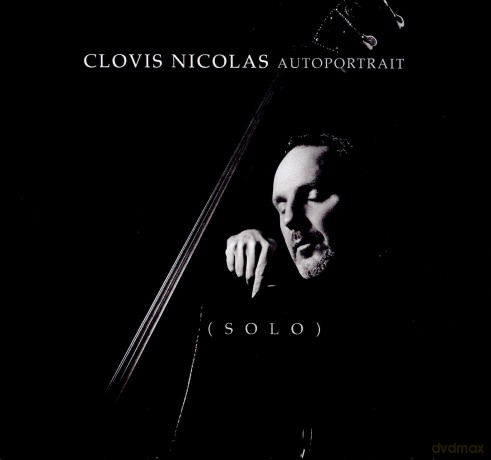 Nicolas Clovis: Autoportrait [CD]