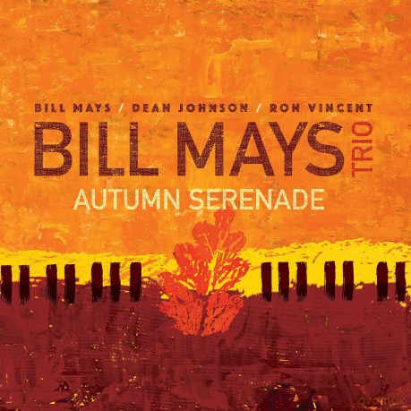 Mays Bill: Autumn Serenade [CD]