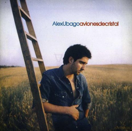 Ubago Alex: Aviones De Cristal [CD]