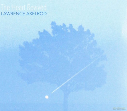 Axelrod: Axelrod: Heart Revived [CD]