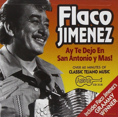 Jimenez Flaco: Ay Te Dejo En San Antonio Y Mas [CD]