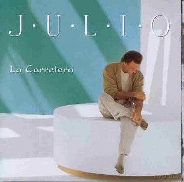 Julio Iglesias: La Carretera [CD]