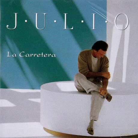 Julio Iglesias: La Carretera [CD]