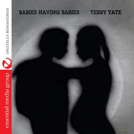 Tate Terry: Babies Having Babies [CD]