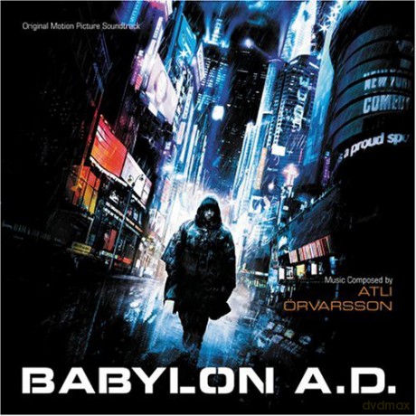 Soundtrack: BABYLON A.D.-Music By Atli Orvarsson [CD]