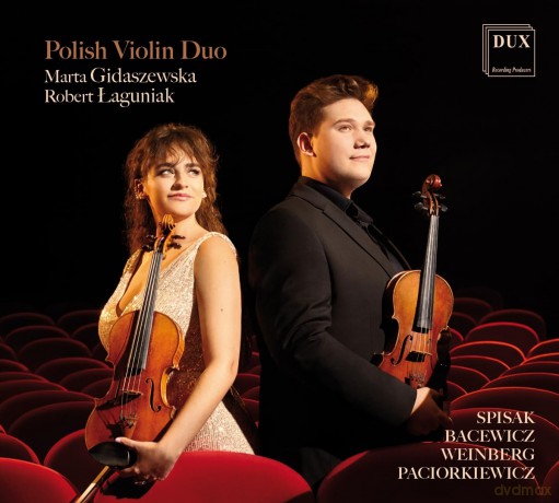 Polish Violin Duo: Bacewicz, Paciorkiewicz, Spisak, Weinberg - Works For Two Violins [CD]