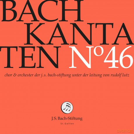 J.S.Bach-Stiftung/Lutz Rudolf: Bach Kantaten Nâ°46 [CD]