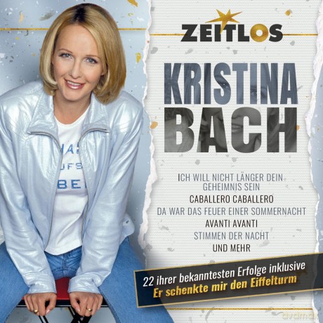 Bach Kristina: Bach,Kristina-Zeitlos-Kristina Bach [CD]