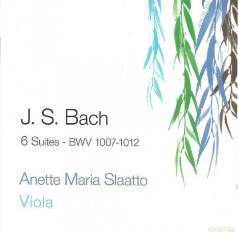 Slaatto Anette: Bach:Solosuiten Auf Bratsche [2CD]